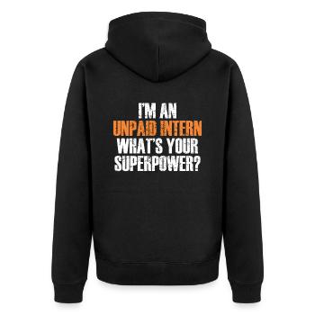 Praktikant Geschenk Unbezahlter Praktikant - Unisex Premium Bio Zip Hoodie - Schwarz - Hinten - Nico (187cm)