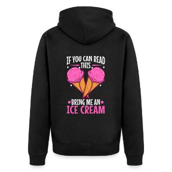If You Can Read This Bring Me An Ice Cream - Unisex Premium Bio Zip Hoodie - Schwarz - Hinten - Nico (187cm)