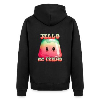 Wackelpudding mit Jello, my Friend - Unisex Premium Bio Zip Hoodie - Schwarz - Hinten - Nico (187cm)