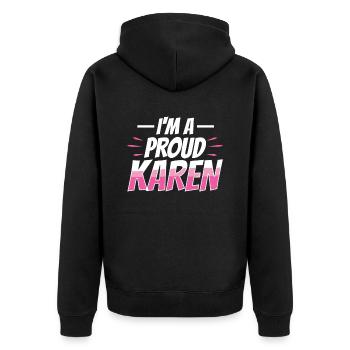 Je suis fière que Karen meme drôle Karens - Veste à capuche bio Premium Unisexe - noir - Dos - Nico (187cm)