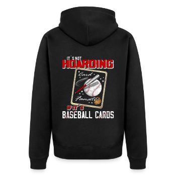 « Il n’accumule pas quand ce sont des cartes de baseball » - Veste à capuche bio Premium Unisexe - noir - Dos - Nico (187cm)