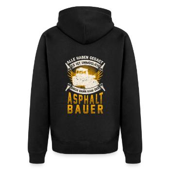 Asphaltbauer unmöglich Straßenbauer - Unisex Premium Bio Zip Hoodie - Schwarz - Hinten - Nico (187cm)