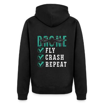 Drone Racing Fly Crash Repeat Fpv Race Quadcopter - Unisex Premium Organic Zip Hoodie - black - Back - Nico (187cm)