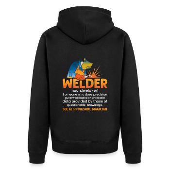 Welding Quote Men Welder Funny Dad Welding Worker - Unisex Premium Organic Zip Hoodie - black - Back - Nico (187cm)
