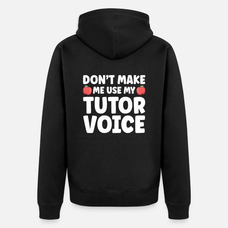 Tutor Geschenk Tutor - Unisex Premium Bio Zip Hoodie - Schwarz
