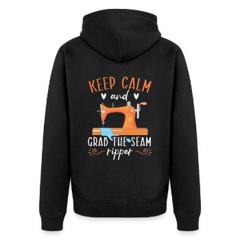 Stay calm and take the seam ripper Sewing - Unisex Premium Organic Zip Hoodie - black - Back - Nico (187cm)