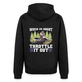 Snowmobile Racing When In Doubt Throttle Mountain - Unisex Premium Organic Zip Hoodie - black - Back - Nico (187cm)