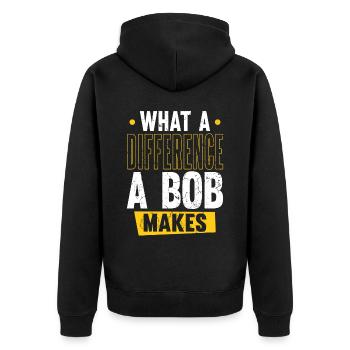 Robert Name Bob What A Difference A Bob Makes - Unisex Premium Organic Zip Hoodie - black - Back - Nico (187cm)