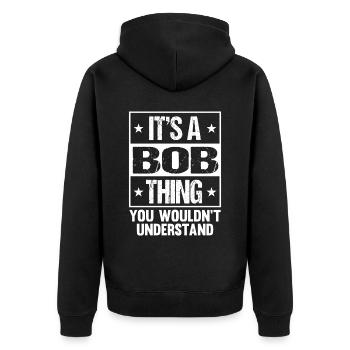 Funny Name Bob - Unisex Premium Organic Zip Hoodie - black - Back - Nico (187cm)