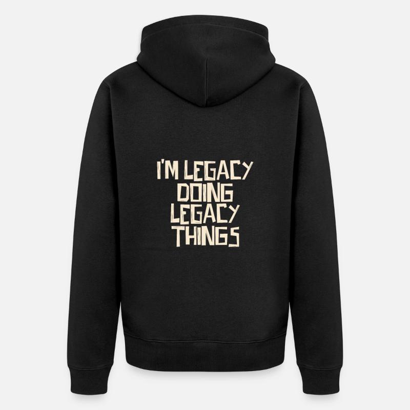 I'm Legacy doing Legacy things - Unisex Premium Bio Zip Hoodie - Schwarz
