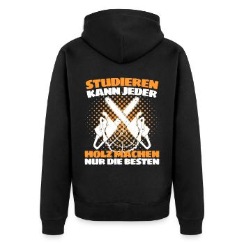 Holzfäller Spruch Förster Forstwirt Waldarbeiter - Unisex Premium Bio Zip Hoodie - Schwarz - Hinten - Nico (187cm)