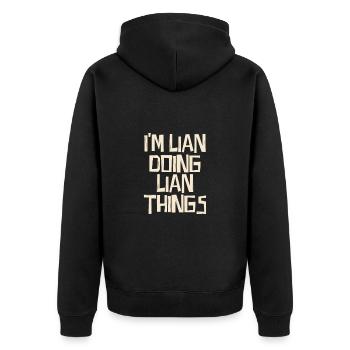 I'm Lian doing Lian things - Unisex Premium Bio Zip Hoodie - Schwarz - Hinten - Nico (187cm)