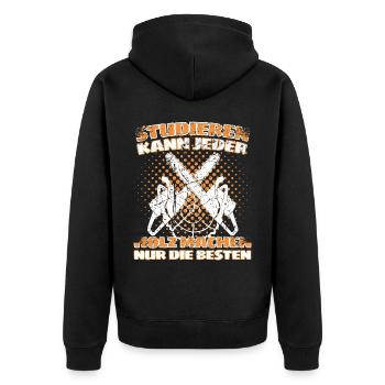 Holzfäller Spruch Förster Forstwirt Waldarbeiter - Unisex Premium Bio Zip Hoodie - Schwarz - Hinten - Nico (187cm)
