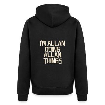 Je suis Allan en train de faire des choses à Allan - Veste à capuche bio Premium Unisexe - noir - Dos - Nico (187cm)