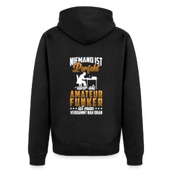 Amateurfunker sind nicht perfekt Hobbyfunker - Unisex Premium Bio Zip Hoodie - Schwarz - Hinten - Nico (187cm)