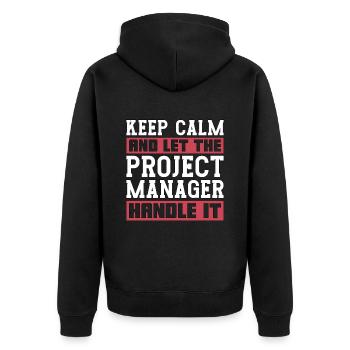 Project Management Keep Calm And Let Team Manager - Unisex Premium Organic Zip Hoodie - black - Back - Nico (187cm)