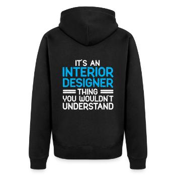 Interior Designer Gift Interior Decoration Designer - Unisex Premium Organic Zip Hoodie - black - Back - Nico (187cm)