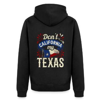 California Texas Texan Pride Texan Sayings - Unisex Premium Organic Zip Hoodie - black - Back - Nico (187cm)
