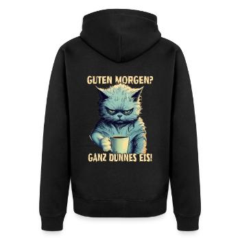 Guten Morgen? Ganz Dünnes Eis Grimmig Katze Kaffee - Unisex Premium Bio Zip Hoodie - Schwarz - Hinten - Nico (187cm)