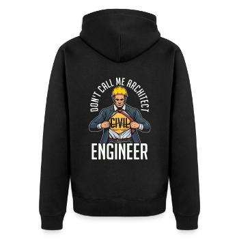 Civil Engineer Don't Call Me Architect Contractor - Unisex Premium Bio Zip Hoodie - Schwarz - Hinten - Nico (187cm)
