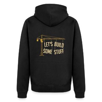 Civil Engineer Let's Build Some Stuff Construction - Unisex Premium Bio Zip Hoodie - Schwarz - Hinten - Nico (187cm)