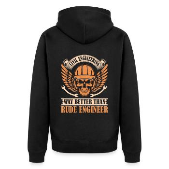 Civil Engineering Way Better Than Rude Contractor - Unisex Premium Bio Zip Hoodie - Schwarz - Hinten - Nico (187cm)