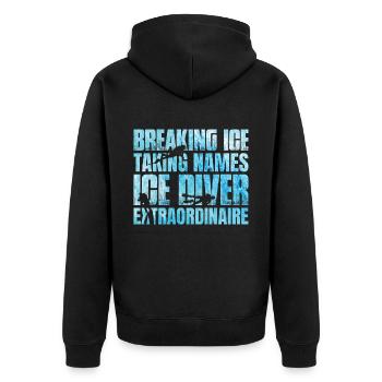 Eis Brechen Namen Nehmen, Eistaucher - Unisex Premium Bio Zip Hoodie - Schwarz - Hinten - Nico (187cm)