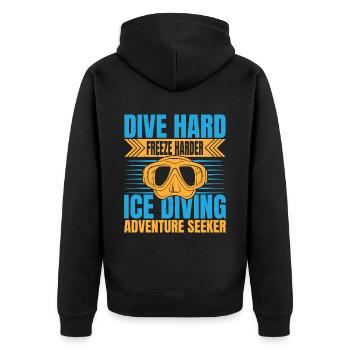 Dive Hard Freezy Harder, Eistaucher - Unisex Premium Bio Zip Hoodie - Schwarz - Hinten - Nico (187cm)