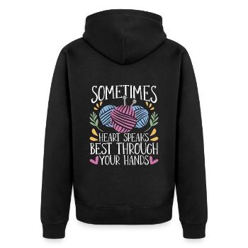 Crocheting Sometimes Your Heart Speak Needlework - Unisex Premium Organic Zip Hoodie - black - Back - Nico (187cm)