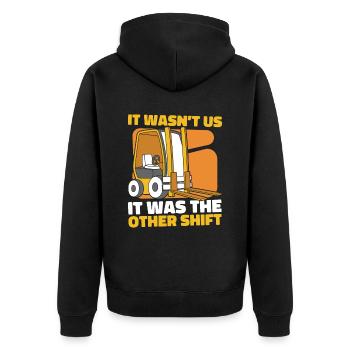 It Wasn't Us It Was The Other Shift Gabelstapler - Unisex Premium Bio Zip Hoodie - Schwarz - Hinten - Nico (187cm)