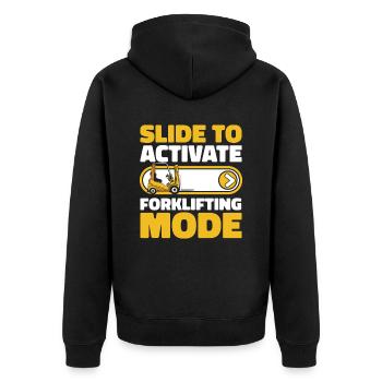 Slide To Activate Forklifting Mode Forklift - Unisex Premium Organic Zip Hoodie - black - Back - Nico (187cm)