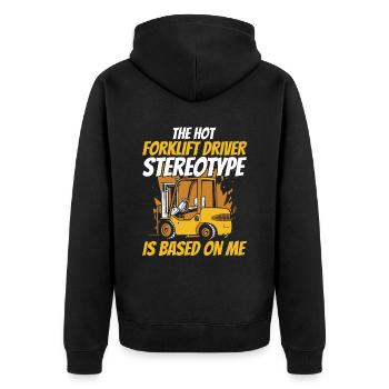 The Hot Forklift Driver Stereotype Gabelstapler - Unisex Premium Organic Zip Hoodie - black - Back - Nico (187cm)