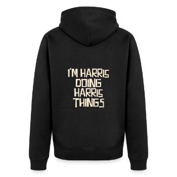 I'm Harris doing Harris things - Unisex Premium Organic Zip Hoodie - black - Back - Nico (187cm)