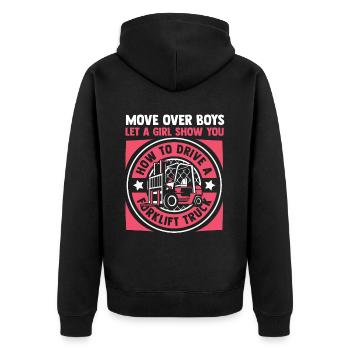 Let A Girl Show You How To Drive Telehandler - Unisex Premium Organic Zip Hoodie - black - Back - Nico (187cm)