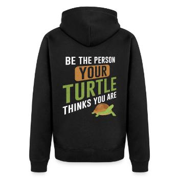 Sea Turtle Tortoise Be The Person - Unisex Premium Bio Zip Hoodie - Schwarz - Hinten - Nico (187cm)