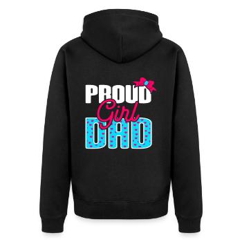 Proud Girl Dad - Unisex Premium Organic Zip Hoodie - black - Back - Nico (187cm)
