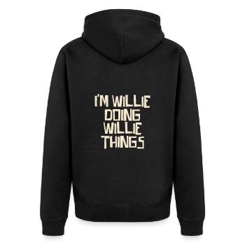 I'm Willie doing Willie things - Unisex Premium Bio Zip Hoodie - Schwarz - Hinten - Nico (187cm)