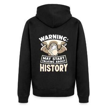 Warnung: Könnte Anfangen Über Geschichte Zu Reden - Unisex Premium Bio Zip Hoodie - Schwarz - Hinten - Nico (187cm)