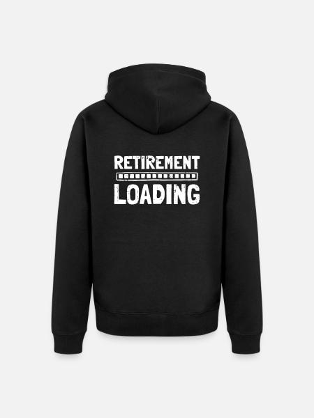 Pensioner Pension Retirement Loading - Unisex Premium Organic Zip Hoodie - black