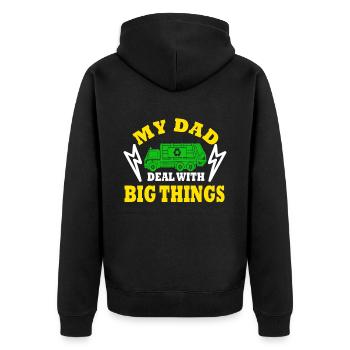 My Dad Deal With Big Things Trash Garbage Truck - Unisex Premium Bio Zip Hoodie - Schwarz - Hinten - Nico (187cm)