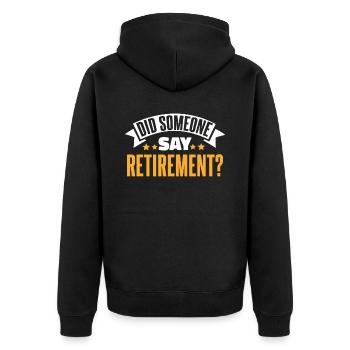 Pension de retraité drôle - Veste à capuche bio Premium Unisexe - noir - Dos - Nico (187cm)