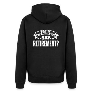 Pensioner pension funny - Unisex Premium Organic Zip Hoodie - black - Back - Nico (187cm)