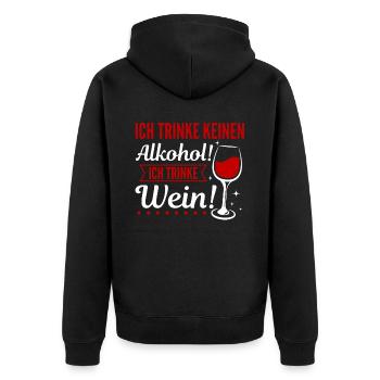 Ich Trinke keinen Alkohol! Ich trinke Wein - Unisex Premium Bio Zip Hoodie - Schwarz - Hinten - Nico (187cm)