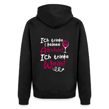 Ich Trinke keinen Alkohol! Ich trinke Wein - Unisex Premium Bio Zip Hoodie - Schwarz - Hinten - Nico (187cm)