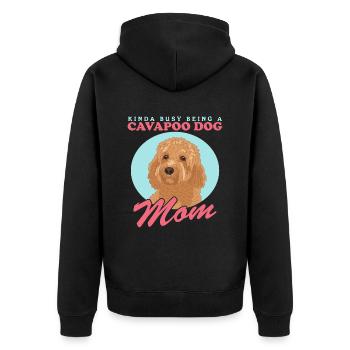 Cavapoo Mom Dog Cavoodle Dog Owner Gift - Unisex Premium Organic Zip Hoodie - black - Back - Nico (187cm)