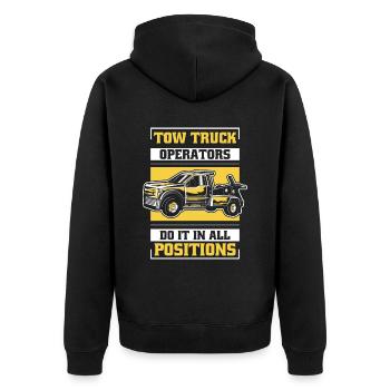 Do It In All Positions Tow Truck Driver - Unisex Premium Organic Zip Hoodie - black - Back - Nico (187cm)