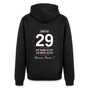 Endlich 29 Geburtstag Ich Kann Alles Ich Weiß - Unisex Premium Bio Zip Hoodie - Schwarz - Hinten - Nico (187cm)