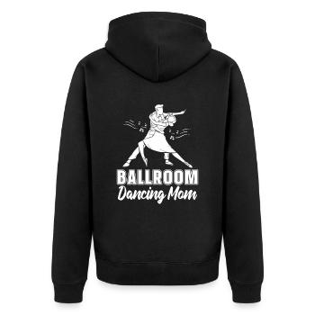 Mom Mom Dance Mom - Unisex Premium Organic Zip Hoodie - black - Back - Nico (187cm)
