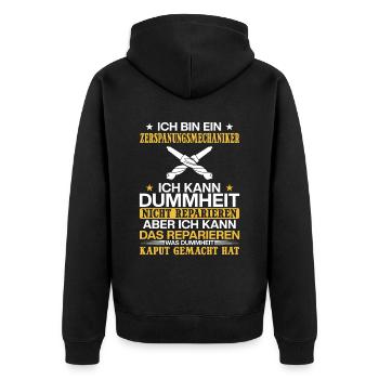 Zerspaner Ich kann Dummheit nicht Reparieren - Unisex Premium Bio Zip Hoodie - Schwarz - Hinten - Nico (187cm)