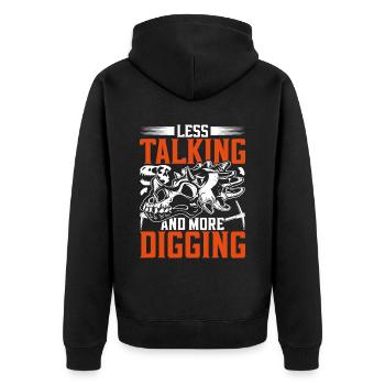 Paläontologie Less Talking And More Digging - Unisex Premium Bio Zip Hoodie - Schwarz - Hinten - Nico (187cm)